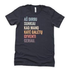 Aš dirbu sunkiai, kad mano katė galėtų gyventi geriau